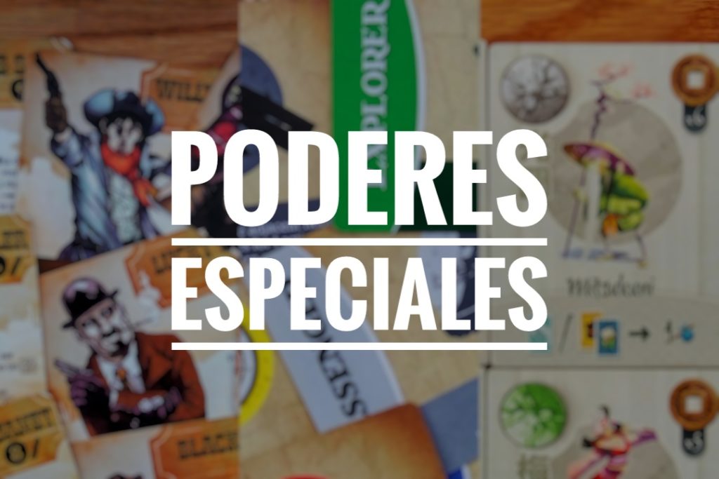 Poderes especiales en los juegos de mesa
