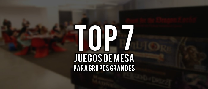 Top 7 Juegos de Mesa para Grupos Grandes