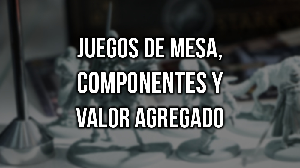 Componentes y valor agragado