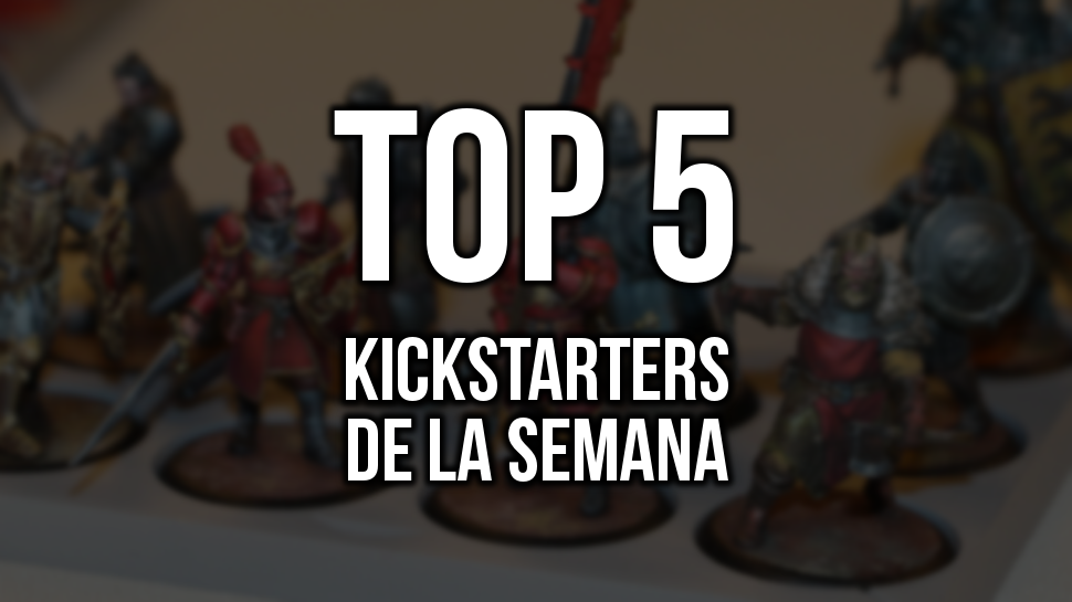 Kickstarters de la Semana