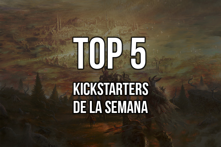 Kickstarters de la Semana