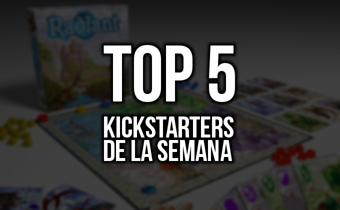 Kickstarters de la semana