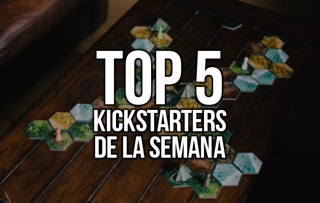 Kickstarters de la semana