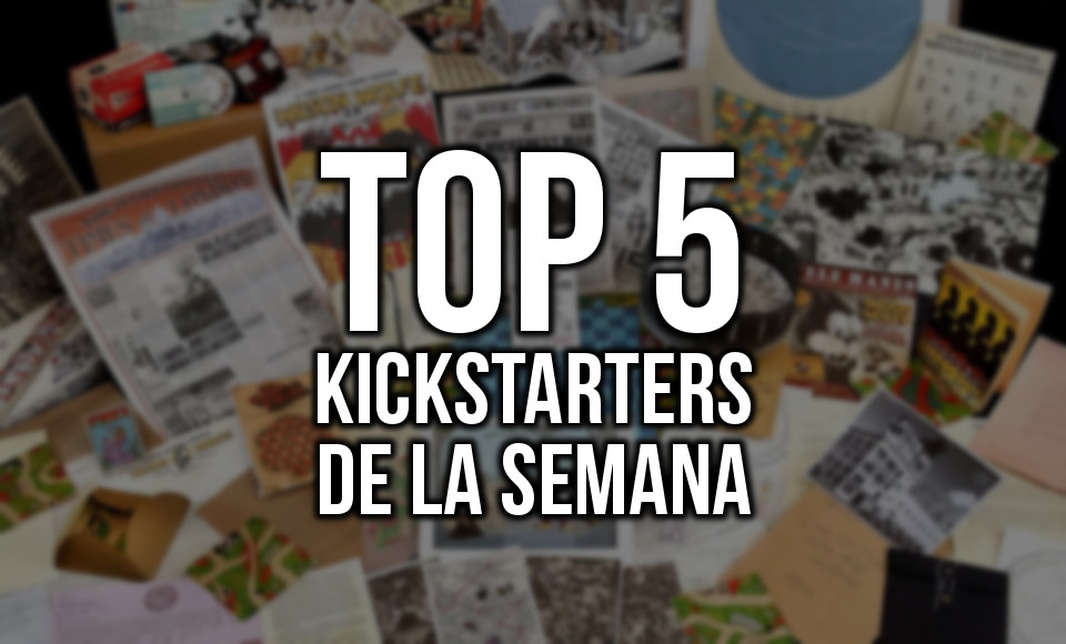 Kickstarters de la Semana