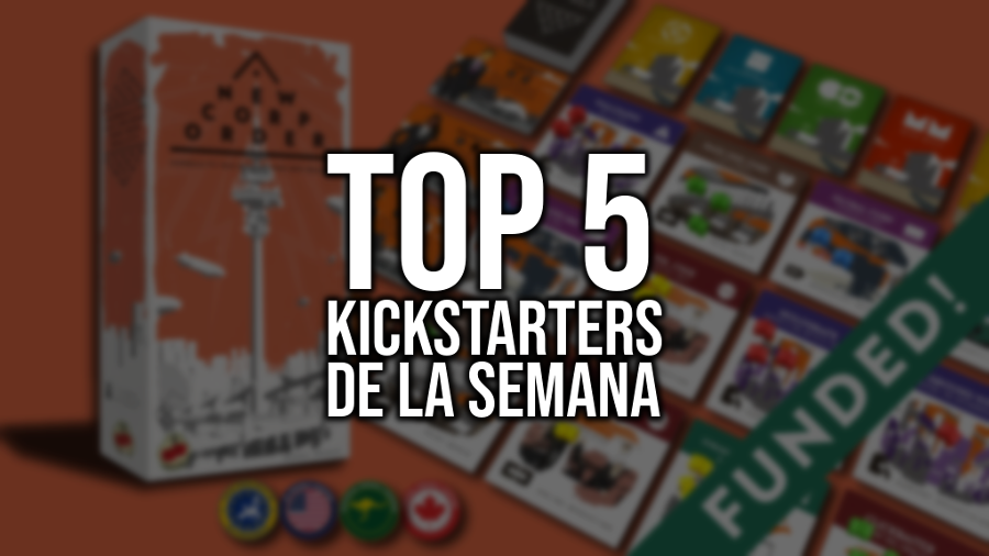 Kickstarters de la semana