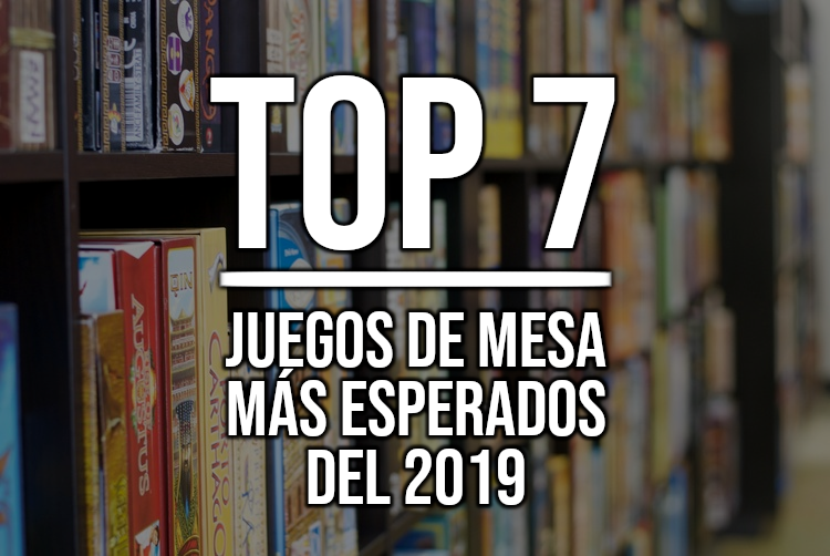 Juegos más esperados del 2019