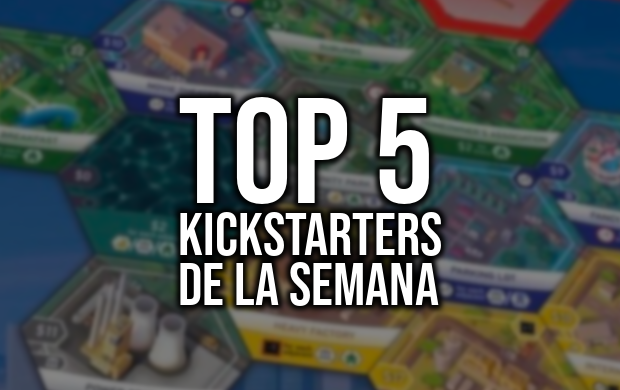 Kickstarters de la Semana