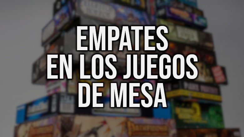 Empates en los juegos de mesa