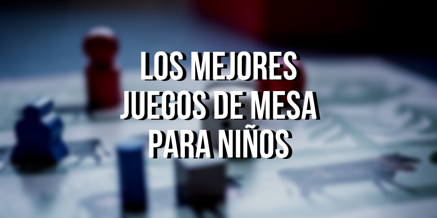 Juegos de Mesa Para Niños